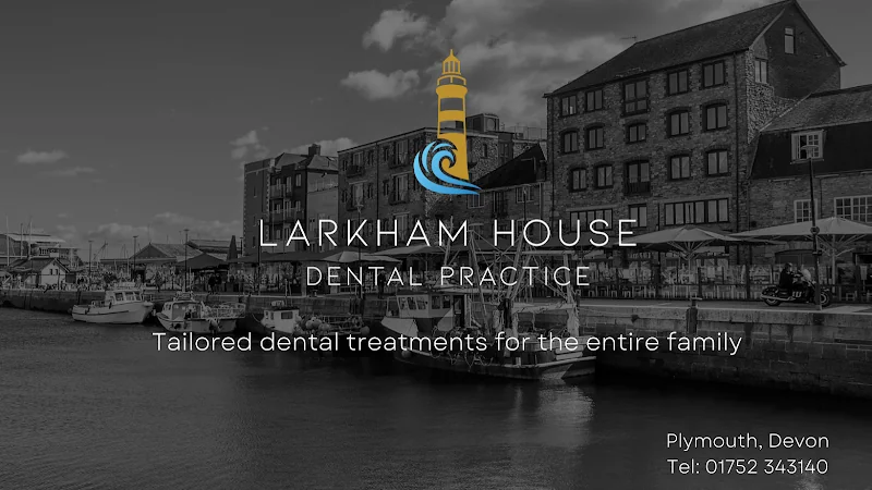 Larkham House Dental Practice - Dental clinic in Plymouth