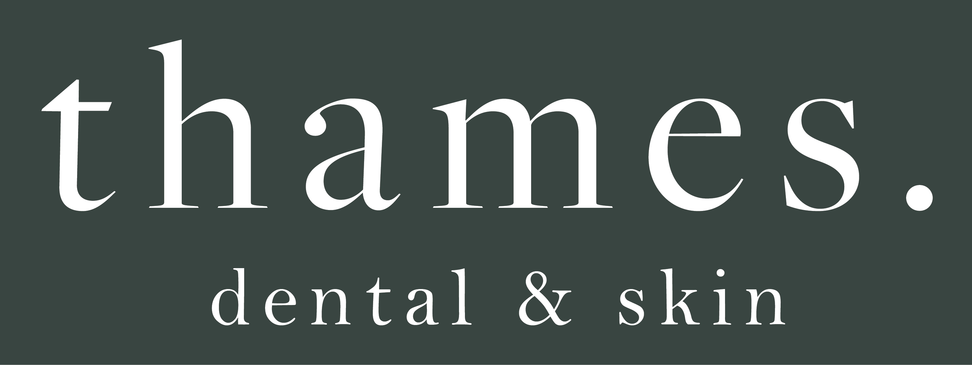 Thames Dental and Skin